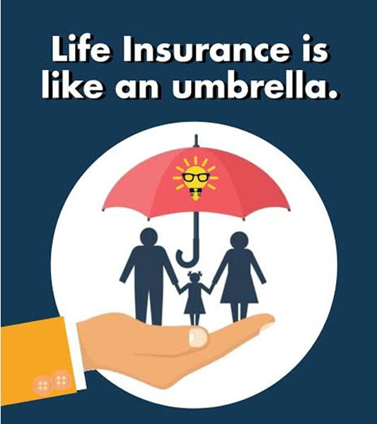 Life Insurance is Like an Umbrella – You Don’t Think About It Until You Really Need It